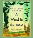 A Wind in the Door (Time Series, #2) - Madeleine L'Engle