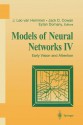 Models of Neural Networks IV: Early Vision and Attention - J. Leo van Hemmen, Jack D. Cowan, Eytan Domany