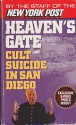 Heaven's Gate: Cult Suicide in San Diego - Bill Hoffmann, Cathy Burke