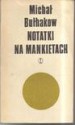 Notatki na mankietach - Michaił Bułhakow