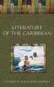 Literature of the Caribbean - Lizabeth Paravisini-Gebert