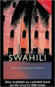 Colloquial Swahili: The Complete Course for Beginners - Lutz Marten