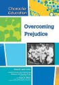 Overcoming Prejudice - Tracey Baptiste, Sharon L. Banas, Madonna M. Murphy