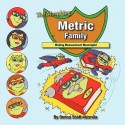 Morphing Metric Family - Donna Scott Nusrala