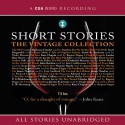 Short Stories: The Vintage Collection - F. Scott Fitzgerald, Saki, Thomas Hardy, Kate Chopin, James Thurber, P. G. Wodehouse, Derek Jacobi, Martin Jarvis, Hugh Laurie, Barbara Leigh-Hunt, Rupert Degas