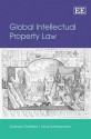 Global Intellectual Property Law - Graham Dutfield, Uma Suthersanen