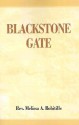 Blackstone Gate - Melissa A. Robitille