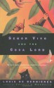 Señor Vivo and the Coca Lord - Louis de Bernières