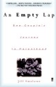 An Empty Lap - Jill Smolowe