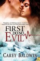 First Do No Evil - Carey Baldwin