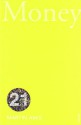 Money: Vintage 21 - Martin Amis