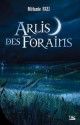 Arlis des forains - Mélanie Fazi