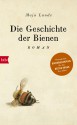 Die Geschichte der Bienen: Roman - Maja Lunde, Ursel Allenstein