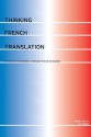 Thinking French Translation - Hervey Sandor, Ian Higgins