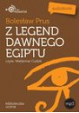 Z legend dawnego Egiptu - Bolesław Prus