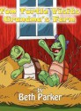 Tom Turtle Visits Grandma's Farm - Beth Parker