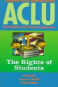 ACLU Handbook: The Rights of Students - Eve Cary, Janet Price, Alan H. Levine, Norman Dorsen