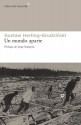 Un mundo aparte (Libros del Asteroide) (Spanish Edition) - Gustaw Herling-Grudzinski, Agata Orzeszek Sujat, Francisco Javier Villaverde González, Jorge Semprún