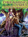 Dreaming Cities: Tri-Stat Urban Fantasy Genre - Jason L. Blair, Phil Masters