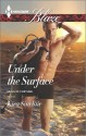 Under the Surface - Kira Sinclair