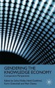 Gendering the Knowledge Economy: Comparative Perspectives - Mari Osawa, Sylvia Walby, Heidi Gottfried, Karin Gottschall