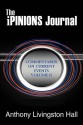 The Ipinions Journal: Commentaries on Current Events Volume II - Anthony Hall