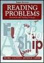 Reading Problems: Assessment and Teaching Strategies - Margaret Ann Richek, JoAnne Schudt Caldwell, Joyce Holt Jennings