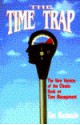 The Time Trap: The New Version of the 20-Year Classic on Time Management - Alec MacKenzie