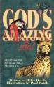 God's Amazing Creatures and Me - Helen Haidle, Paul F Haidle