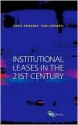 Institutional Leases in the 21st Century - Chris Edwards, Paul Krendel