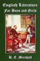 English Literature for Boys and Girls (Illustrated) - H. E. Marshall, John R. Skelton