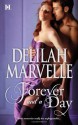 Forever and a Day - Delilah Marvelle