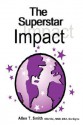 The Superstar Impact - Allen Smith