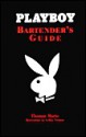 Playboy Bartender's Guide - Thomas Mario