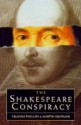 The Shakespeare Conspiracy - Martin Keatman, Graham Phillips