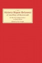 Historia Regum Britannie of Geoffrey of Monmouth II Historia Regum Britannie of Geoffrey of Monmouth II Historia Regum Britannie of Geoffrey of Monmouth II: The First Variant Version: A Critical Edition the First Variant Version: A Critical Edition the... - Neil Wright