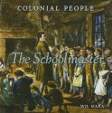 The Schoolmaster - Wil Mara