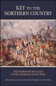 Key to the Northern Country (SUNY series, An American Region: Studies in the Hudson Valley) - James M. Johnson, Christopher Pryslopski, Andrew Villani