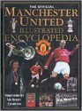 The Official Manchester United Illustrated Encyclopedia - Andre Deutsch UK, Andre Deutsch