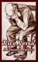 Vice Versa: A Lesson to Fathers - F. Anstey