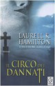 Il circo dei dannati - Laurell K. Hamilton