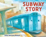 Subway Story - Julia Sarcone-Roach