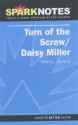 Turn of the Screw/Daisy Miller (SparkNotes Literature Guide) - SparkNotes Editors, Justin Kestler, Ben Florman