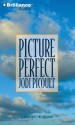 Picture Perfect - Sandra Burr, Jodi Picoult