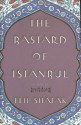 The Bastard of Istanbul - Elif Shafak