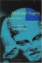 Myth and Tragedy in Ancient Greece - Jean-Pierre Vernant, Pierre Vidal-Naquet, Janet Lloyd