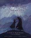 Through The Tempests Dark and Wild: A Story of Mary Shelley, Creator of Frankenstein - Sharon Darrow, Angela Barrett