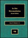 In Situ Bioremediation, 2nd Edition - Bruce E. Rittmann, Eric Seagren, Brian A. Wrenn