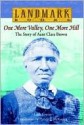 One More Valley, One More Hill: The Story of Aunt Clara Brown (Landmark Books) - Linda Lowery