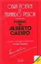 Poemas de Alberto Caeiro - Fernando Pessoa